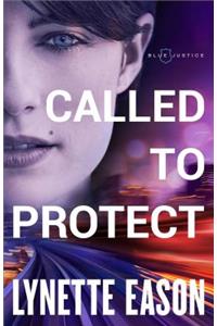 Called to Protect