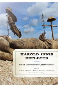 Harold Innis Reflects