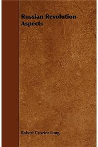 Russian Revolution Aspects