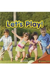 Let's Play!
