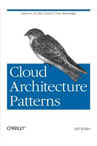 Cloud Architecture Patterns