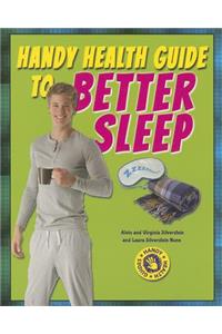 Handy Health Guide to Better Sleep