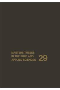 Masters Theses in the Pure and Applied Sciences