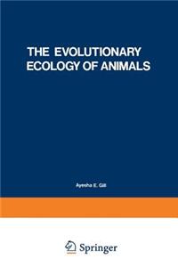 The Evolutionary Ecology of Animals