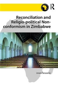 Reconciliation and Religio-Political Non-Conformism in Zimbabwe