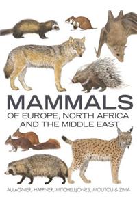 Mammals of Europe, North Africa and the Middle East