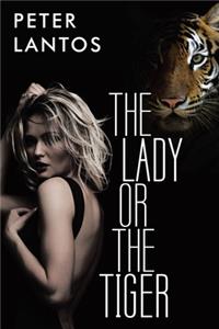 Lady or the Tiger