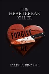 The Heartbreak Killer