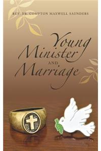 Young Minister and Marriage