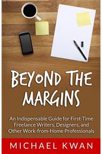 Beyond the Margins