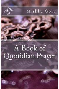A Book of Quotidian Prayer
