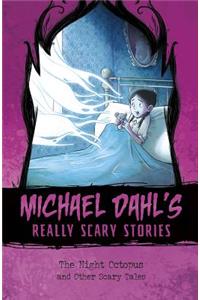 Night Octopus: And Other Scary Tales