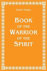Book of the Warrior of the Spirit