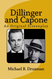 Dillinger and Capone