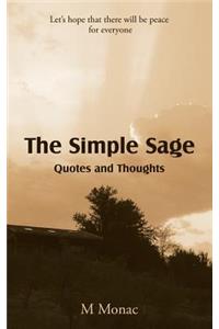 The Simple Sage: Quotes and Thoughts: Quotes and Thoughts