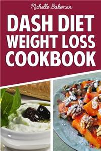 Dash Diet Weight Loss Cookbook