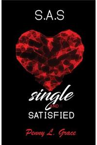 S.A.S. - Single and Satisfied