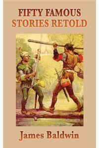 Fifty Famous Stories Retold