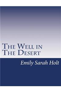 Well in The Desert