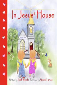 In Jesus' House