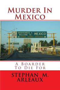 Murder In Mexico