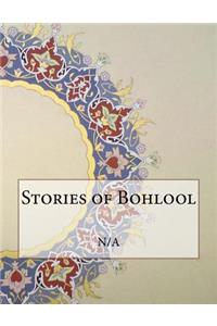 Stories of Bohlool