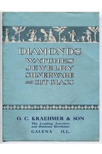 Catalog; Diamonds, Watches, Jewelry, Silverware and Cut Glass