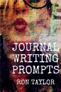 Journal Writing Prompts: Jump Start Your Creative Writing and Journaling