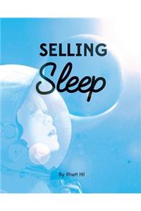 Selling Sleep