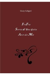 Fru Fru, storia di una gatta
