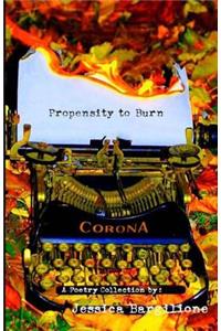 Propensity to Burn