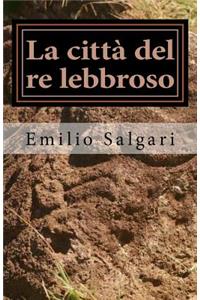 La Città del Re Lebbroso