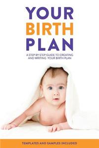 Your Birth Plan