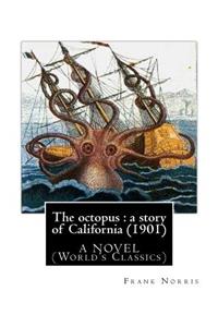 The octopus