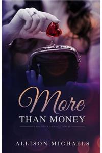 More than Money