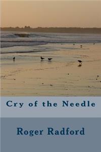 Cry of the Needle