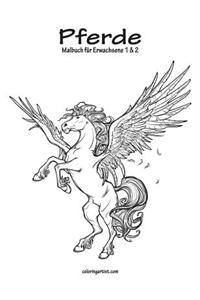 Pferdemalbuch Fur Erwachsene 1 & 2