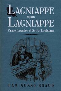 Lagniappe Upon Lagniappe