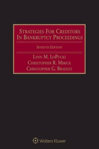 Strategies for Creditors in Bankruptcy Proceedings