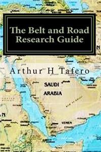 Belt and Road Research Guide