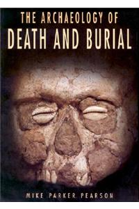 Archaeology of Death and Burial