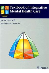 Textbook of Integrative Mental Health Care