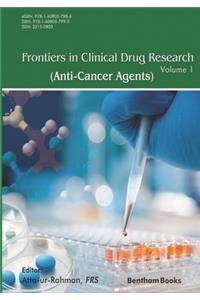 Frontiers in Clinical Drug Research - Anti-Cancer Agents