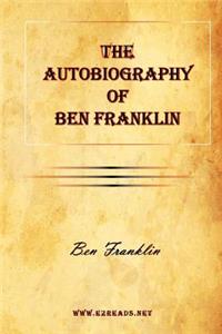 Autobiography of Ben Franklin