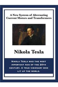 A New System of Alternating Current Motors and Transformers