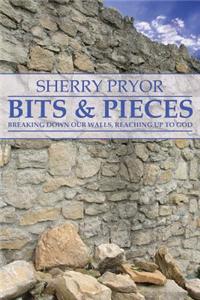 Bits & Pieces