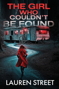 Girl Who Couldn't Be Found