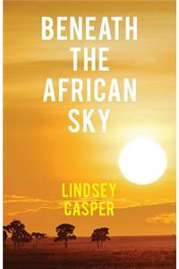 Beneath the African Sky