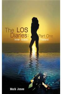 LOS Diaries: Part One: Inner Space Thailand