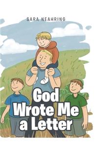 God Wrote Me a Letter